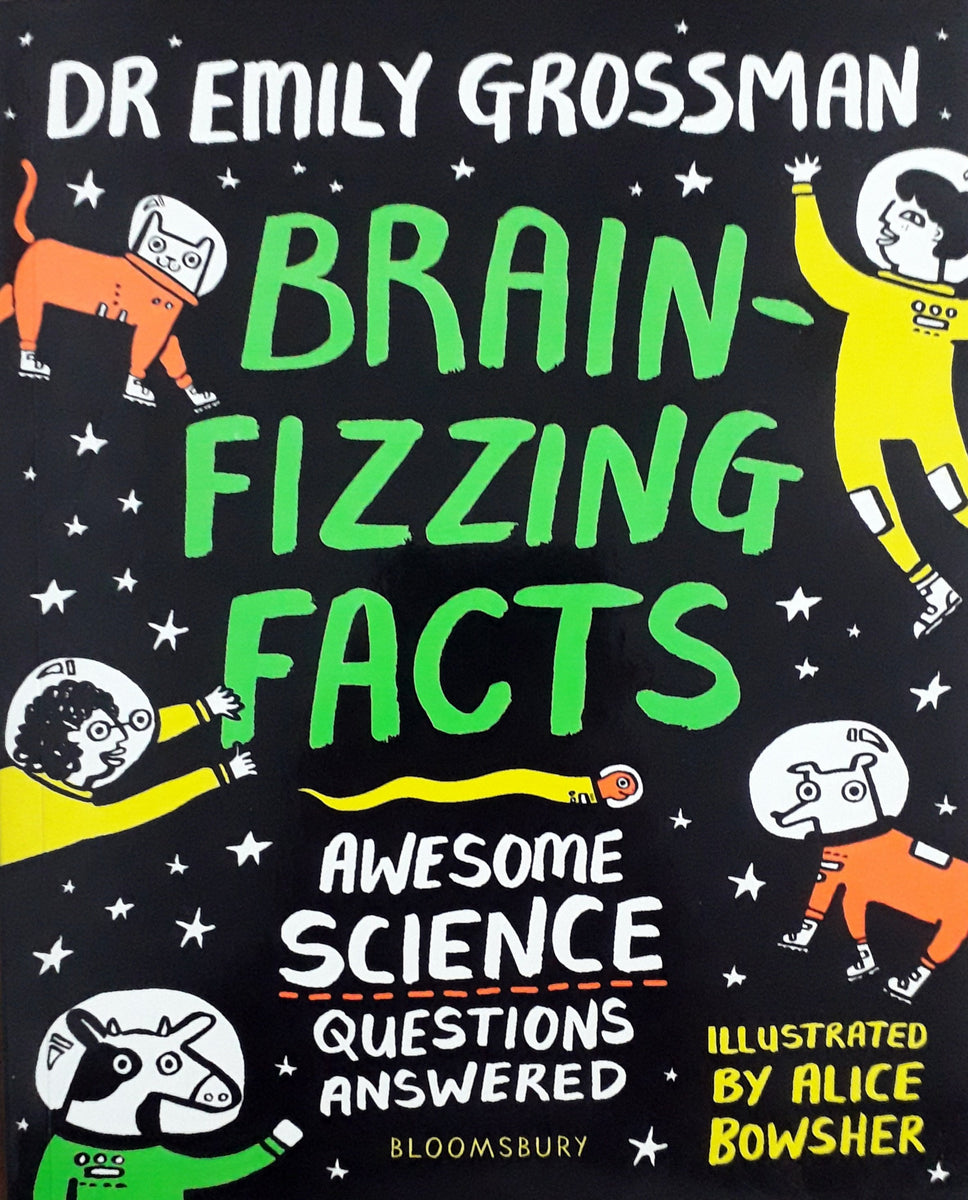 Brain-fizzing Facts: Awesome Science Questions Answered by Dr Emily  Grossman : Booksetgo – BOOKSETGO