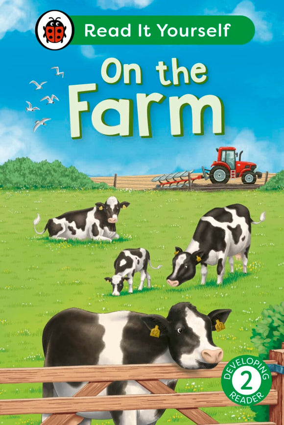 Read It Yourself: On the Farm - Level 2 Developing Reader