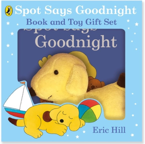 Spot Says Goodnight: Book & Toy Gift Set