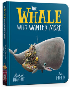 The Whale Who Wanted More (Board Book)