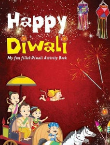 Happy Diwali: My Fun Filled Diwali Activity Book