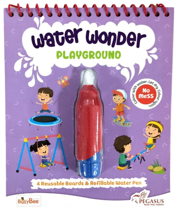 Water Wonder : Playground (Reusable Water Magic Coloring Book For Kids)