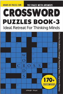 Crossword Puzzles Book 3 - 170+ Engaging Crossword Puzzles | 2000+ Words Vocabulary for Building | Boosts Cognitive Skills