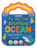 Ocean - Let's Carry-Along Activity, Colouring Book for Kids Age 3 - 8 years (My Very Cute Activities Series)