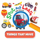 Spot and Learn with Pictures: Things that Move