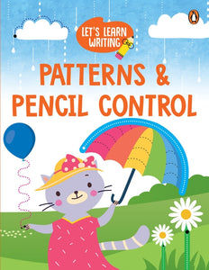 Let’s Learn Writing: Patterns & Pencil Control