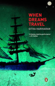 When Dreams Travel by Githa Hariharan